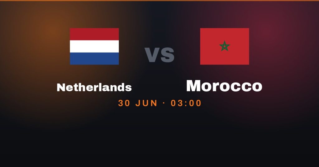 Netherlands Face Morocco in World Cup Knockout Clash